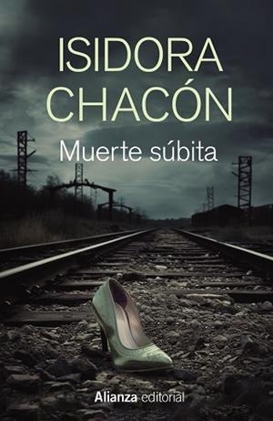 MUERTE SÚBITA | 9788411483773 | CHACÓN,ISIDORA | Libreria Geli - Librería Online de Girona - Comprar libros en catalán y castellano