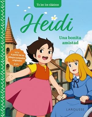 HEIDI.UNA BONITA AMISTAD | 9788419739308 | SPYRI,JOHANNA | Libreria Geli - Librería Online de Girona - Comprar libros en catalán y castellano