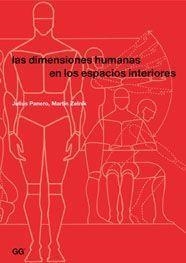 LAS DIMENSIONES HUMANAS EN LOS ESPACIOS INTERIORES | 9788425221743 | PANERO,JULIUS | Llibreria Geli - Llibreria Online de Girona - Comprar llibres en català i castellà