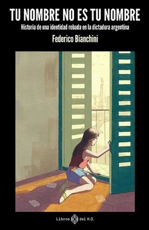 TU NOMBRE NO ES TU NOMBRE | 9788419119421 | BIANCHINI,FEDERICO | Libreria Geli - Librería Online de Girona - Comprar libros en catalán y castellano