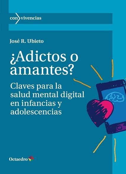 ADICTOS O AMANTES? | 9788419900463 | UBIETO,JOSÉ R. | Libreria Geli - Librería Online de Girona - Comprar libros en catalán y castellano