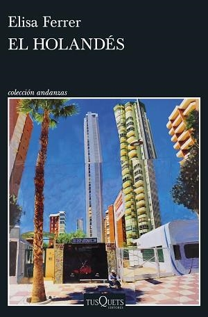 EL HOLANDÉS | 9788411073400 | FERRER,ELISA | Llibreria Geli - Llibreria Online de Girona - Comprar llibres en català i castellà