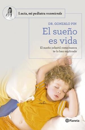 EL SUEÑO ES VIDA | 9788408277590 | GONZALO PIN | Llibreria Geli - Llibreria Online de Girona - Comprar llibres en català i castellà