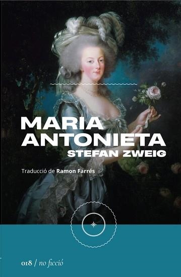 MARIA ANTONIETA | 9788419059116 | ZWEIG,STEFAN | Libreria Geli - Librería Online de Girona - Comprar libros en catalán y castellano
