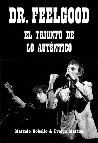DR.FEELGOOD.EL TRIUNFO DE LO AUTÉNTICO | 9788412532838 | GOBELLO,MARCELO | Llibreria Geli - Llibreria Online de Girona - Comprar llibres en català i castellà