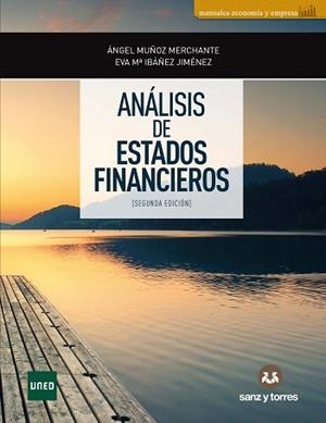 ANALISIS DE ESTADOS FINANCIEROS(2ª EDICIÓN 2023) | 9788419433695 | MUÑOZ MERCHANTE,ÁNGEL/IBÁÑEZ JIMÉNEZ,EVA MARÍA | Libreria Geli - Librería Online de Girona - Comprar libros en catalán y castellano