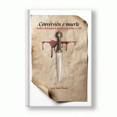 CONVERSIÓN O MUERTE | 9788412732320 | MAÍZ CHACÓN,JORDI | Llibreria Geli - Llibreria Online de Girona - Comprar llibres en català i castellà