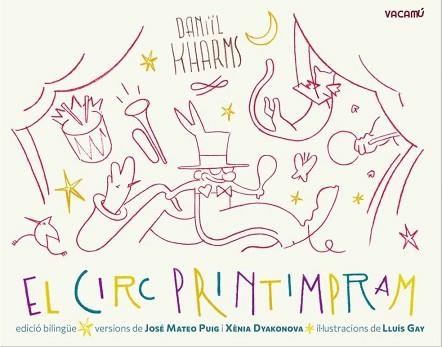 EL CIRC PRINTIMPRAM | 9788412654509 | KHARMS,DANIÏL | Libreria Geli - Librería Online de Girona - Comprar libros en catalán y castellano