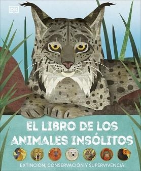 EL LIBRO DE LOS ANIMALES INSÓLITOS | 9780241637692 | Libreria Geli - Librería Online de Girona - Comprar libros en catalán y castellano