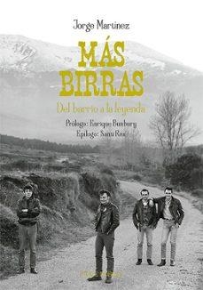 MÁS BIRRAS.DEL BARRIO A LA LEYENDA | 9788412594256 | MARTINEZ,JORGE | Libreria Geli - Librería Online de Girona - Comprar libros en catalán y castellano