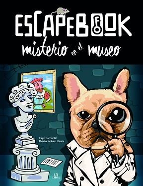 MISTERIO EN EL MUSEO | 9788466242813 | GARCÍA VAL,JORGE | Llibreria Geli - Llibreria Online de Girona - Comprar llibres en català i castellà
