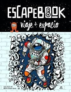 VIAJE AL ESPACIO | 9788466242806 | GARCÍA VAL,JORGE | Libreria Geli - Librería Online de Girona - Comprar libros en catalán y castellano