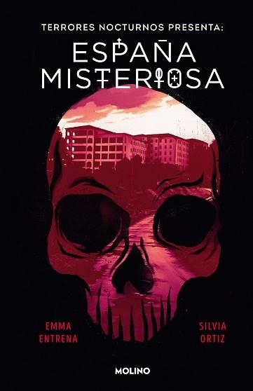 TERRORES NOCTURNOS.ESPAÑA MISTERIOSA | 9788427238176 | ENTRENA, EMMA/ORTIZ,SILVIA | Libreria Geli - Librería Online de Girona - Comprar libros en catalán y castellano