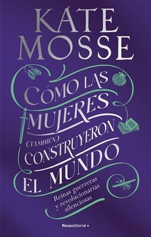 CÓMO LAS MUJERES (TAMBIÉN) CONSTRUYERON EL MUNDO | 9788419449412 | MOSSE,KATE | Llibreria Geli - Llibreria Online de Girona - Comprar llibres en català i castellà