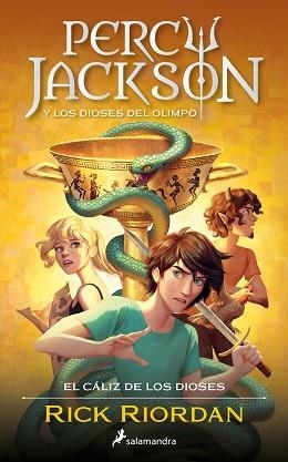 PERCY JACKSON Y EL CÁLIZ DE LOS DIOSES (PERCY JACKSON Y LOS DIOSES DEL OLIMPO-6) | 9788419275455 | RIORDAN,RICK | Libreria Geli - Librería Online de Girona - Comprar libros en catalán y castellano