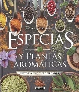 ESPECIAS Y PLANTAS AROMÁTICAS | 9788467799569 | MONTORO,JORGE | Libreria Geli - Librería Online de Girona - Comprar libros en catalán y castellano