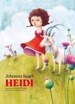 HEIDI | 9788418930102 | SPYRI,JOHANNA | Libreria Geli - Librería Online de Girona - Comprar libros en catalán y castellano
