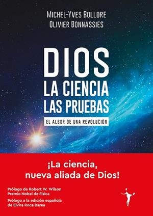 DIOS.LA CIENCIA.LAS PRUEBAS | 9788412658798 | BOLLORÉ,MICHEL-YVES/BONNASSIES,OLIVIER | Libreria Geli - Librería Online de Girona - Comprar libros en catalán y castellano