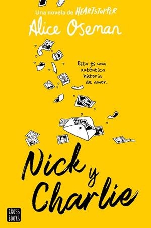 NICK Y CHARLIE | 9788408278757 | OSEMAN,ALICE | Llibreria Geli - Llibreria Online de Girona - Comprar llibres en català i castellà