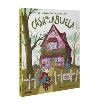LA MARAVILLOSA Y HORRIPILANTE CASA DE LA ABUELA | 9788491016786 | MARTÍ ORRIOLS,MERITXELL | Libreria Geli - Librería Online de Girona - Comprar libros en catalán y castellano