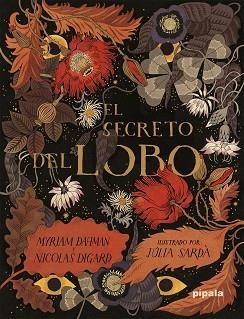 EL SECRETO DEL LOBO | 9788419208446 | DAHMAN,MYRIAM/DIGARD, NICOLAS | Llibreria Geli - Llibreria Online de Girona - Comprar llibres en català i castellà