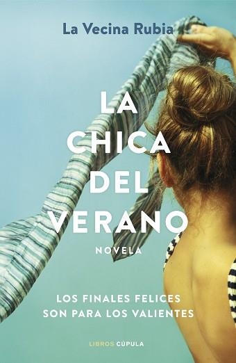 LA CHICA DEL VERANO | 9788448038977 | LA VECINA RUBIA | Llibreria Geli - Llibreria Online de Girona - Comprar llibres en català i castellà