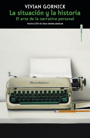 LA SITUACIÓN Y LA HISTORIA | 9788419261694 | GORNICK,VIVIAN | Libreria Geli - Librería Online de Girona - Comprar libros en catalán y castellano