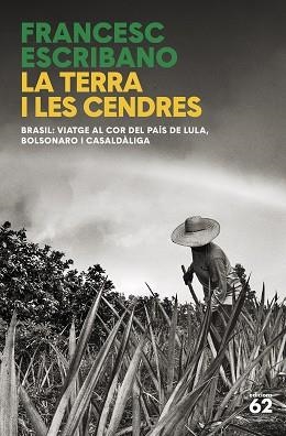 LA TERRA I LES CENDRES | 9788429781458 | ESCRIBANO,FRANCESC | Libreria Geli - Librería Online de Girona - Comprar libros en catalán y castellano