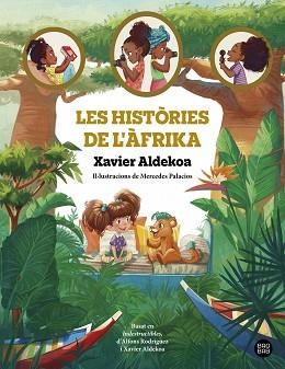 LES HISTÒRIES DE L'ÀFRIKA | 9788413896519 | ALDEKOA,XAVIER | Libreria Geli - Librería Online de Girona - Comprar libros en catalán y castellano