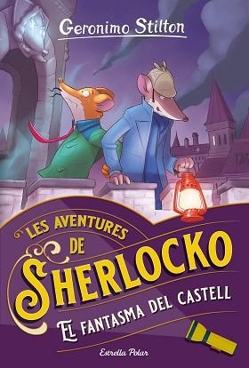 EL FANTASMA DEL CASTELL | 9788413896304 | STILTON,GERONIMO | Libreria Geli - Librería Online de Girona - Comprar libros en catalán y castellano