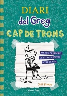 DIARI DEL GREG-18.CAP DE TRONS | 9788413896540 | KINNEY,JEFF | Libreria Geli - Librería Online de Girona - Comprar libros en catalán y castellano