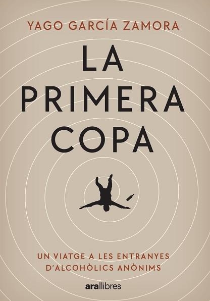 LA PRIMERA COPA (EDICIÓ EN CATALÀ) | 9788411730242 | GARCIA ZAMORA,YAGO | Libreria Geli - Librería Online de Girona - Comprar libros en catalán y castellano