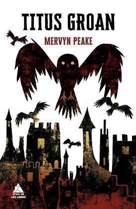 TITUS GROAN | 9788419703118 | PEAKE,MERVYN | Libreria Geli - Librería Online de Girona - Comprar libros en catalán y castellano