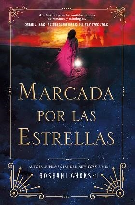 MARCADA POR LAS ESTRELLAS | 9788419266811 | CHOKSHI,ROSHANI | Llibreria Geli - Llibreria Online de Girona - Comprar llibres en català i castellà
