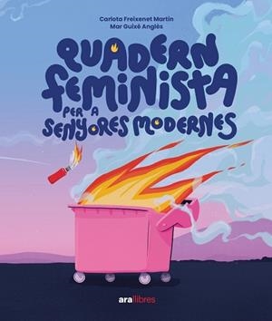 QUADERN FEMINISTA PER SENYORES MODERNES | 9788411730358 | FREIXENET MARTÍN,CARLOTA | Llibreria Geli - Llibreria Online de Girona - Comprar llibres en català i castellà