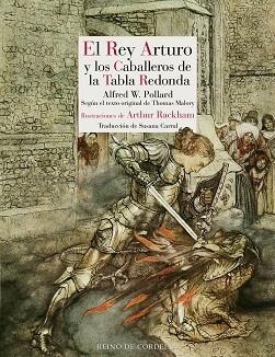 EL REY ARTURO Y LOS CABALLEROS DE LA TABLA REDONDA | 9788419124654 | POLLARD,ALFRED WILLIAM | Libreria Geli - Librería Online de Girona - Comprar libros en catalán y castellano