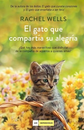 EL GATO QUE COMPARTÍA SU ALEGRÍA | 9788419521590 | WELLS,RACHEL | Llibreria Geli - Llibreria Online de Girona - Comprar llibres en català i castellà
