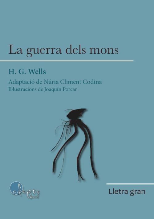 LA GUERRA DELS MONS | 9788419190314 | WELLS,H.G. | Libreria Geli - Librería Online de Girona - Comprar libros en catalán y castellano
