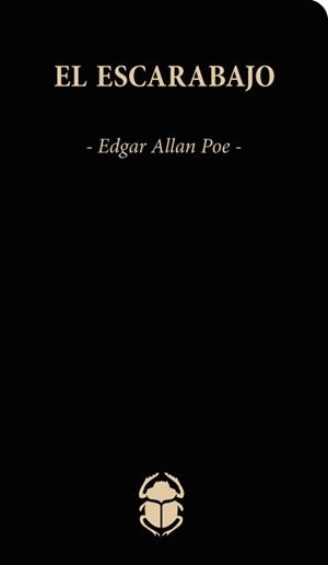 EL ESCARABAJO | 9788418700156 | POE,EDGAR ALLAN | Llibreria Geli - Llibreria Online de Girona - Comprar llibres en català i castellà
