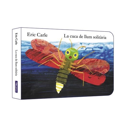 LA CUCA DE LLUM SOLITÀRIA (COL·LECCIÓ ERIC CARLE) | 9788448864927 | CARLE,ERIC | Libreria Geli - Librería Online de Girona - Comprar libros en catalán y castellano
