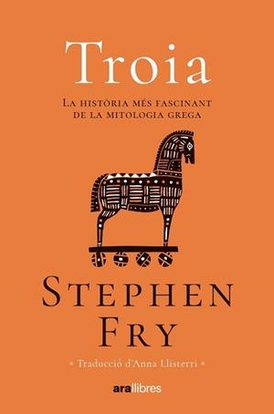 TROIA | 9788411730082 | FRY,STEPHEN | Llibreria Geli - Llibreria Online de Girona - Comprar llibres en català i castellà