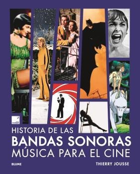 HISTORIA DE LAS BANDAS SONORAS | 9788419785558 | JOUSSE,THIERRY | Libreria Geli - Librería Online de Girona - Comprar libros en catalán y castellano