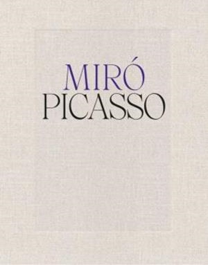 MIRO PICASSO (EDICIÓN EN CASTELLANO) | 9788412755442 | Libreria Geli - Librería Online de Girona - Comprar libros en catalán y castellano