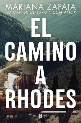 EL CAMINO A RHODES | 9788401033568 | ZAPATA,MARIANA | Libreria Geli - Librería Online de Girona - Comprar libros en catalán y castellano