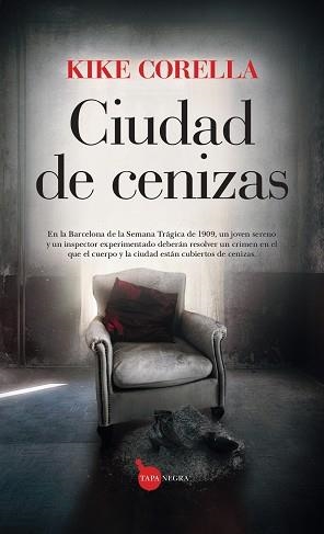 CIUDAD DE CENIZAS | 9788411317665 | CORELLA,KIKE | Libreria Geli - Librería Online de Girona - Comprar libros en catalán y castellano
