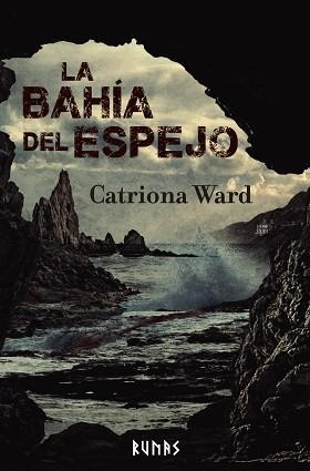 LA BAHÍA DEL ESPEJO | 9788411484503 | WARD,CATRIONA | Libreria Geli - Librería Online de Girona - Comprar libros en catalán y castellano