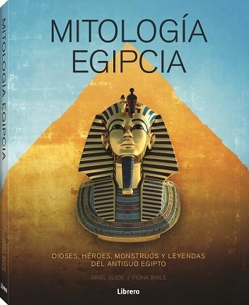 MITOLOGIA EGIPCIA | 9788411540278 | SLICK,ARIEL | Libreria Geli - Librería Online de Girona - Comprar libros en catalán y castellano