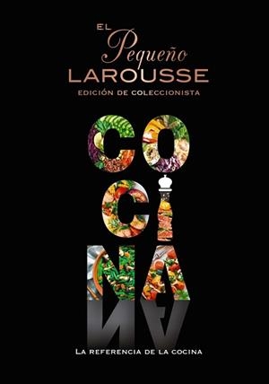 EL PEQUEÑO LAROUSSE DE LA COCINA | 9788419739117 |   | Llibreria Geli - Llibreria Online de Girona - Comprar llibres en català i castellà