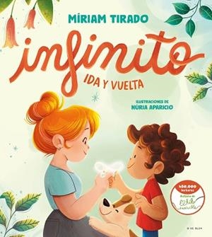 INFINITO. IDA Y VUELTA | 9788419378361 | TIRADO,MÍRIAM | Libreria Geli - Librería Online de Girona - Comprar libros en catalán y castellano