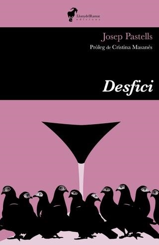 DESFICI | 9788412575279 | PASTELLS,JOSEP | Llibreria Geli - Llibreria Online de Girona - Comprar llibres en català i castellà